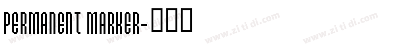 PERMANENT MARKER字体转换